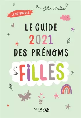 Couverture du produit · Guide 2021 des prenoms de filles