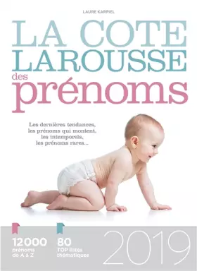 Couverture du produit · La cote Larousse des prénoms 2019