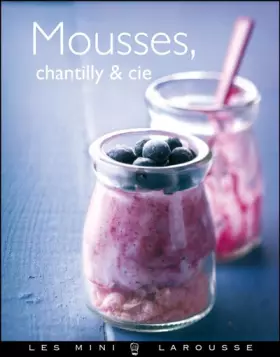 Couverture du produit · Mousses, Chantilly & Cie