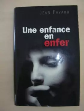 Couverture du produit · Une enfance en enfer