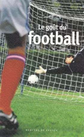 Couverture du produit · Le goût du football