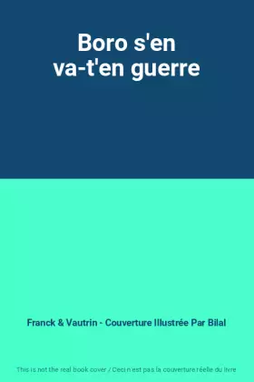 Couverture du produit · Boro s'en va-t'en guerre