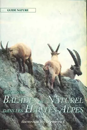 Couverture du produit · Balades au naturel dans les Hautes-Alpes