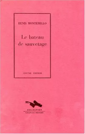 Couverture du produit · Le bateau de sauvetage