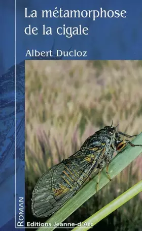 Couverture du produit · La métamorphose de la cigale