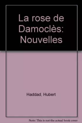 Couverture du produit · La Rose de Damoclès