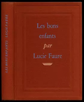 Couverture du produit · Les bons enfants / Faure, Lucie / Réf10565
