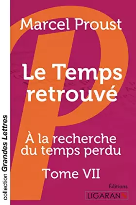Couverture du produit · Le Temps retrouvé: A la recherche du temps perdu - Tome VII
