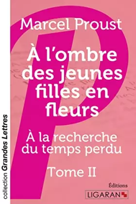 Couverture du produit · A l'ombre des jeunes filles en fleurs: A la recherche du temps perdu - Tome II