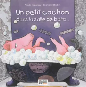 Couverture du produit · Un petit cochon dans la salle de bains...