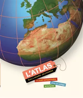 Couverture du produit · L'Atlas Gallimard Jeunesse