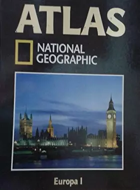 Couverture du produit · ATLAS NATIONAL GEOGRAPHIC: EUROPA 1