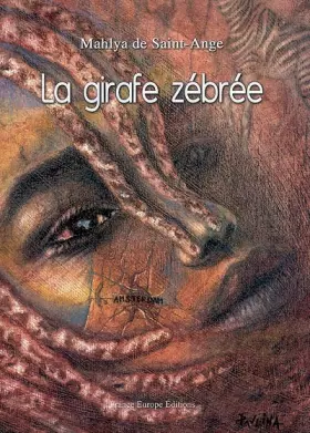 Couverture du produit · La girafe zébrée