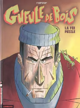 Couverture du produit · Gueule de Bois - tome 1 - Fée Puzzle (La)
