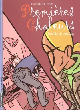 Couverture du produit · Premières Chaleurs, Tome 5 : Troubles de voisinage