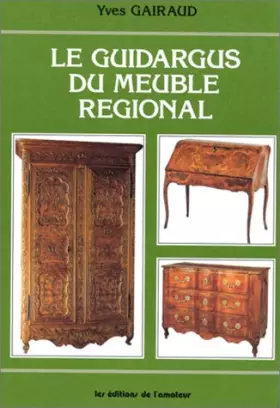 Couverture du produit · Le Guide argus du meuble régional