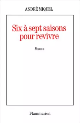 Couverture du produit · Six à sept saisons pour revivre