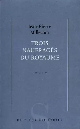 Couverture du produit · Trois naufragés du royaume