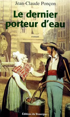 Couverture du produit · Porteur d'eau : L'Auvergnat