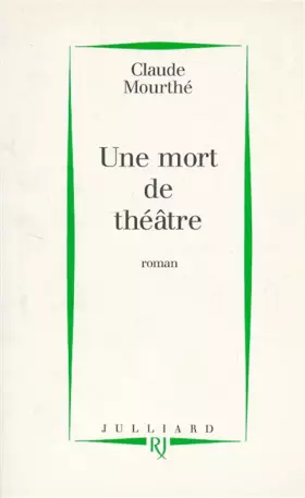 Couverture du produit · Une mort de théâtre - Prix Renaudot des Lycéens 1994