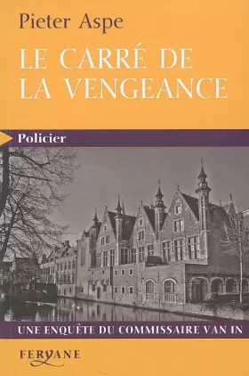 Couverture du produit · Le carré de la vengeance