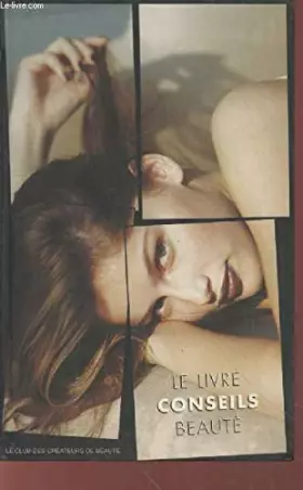 Couverture du produit · Le livre conseils beauté