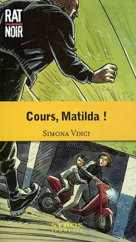 Couverture du produit · Cours, Matilda !