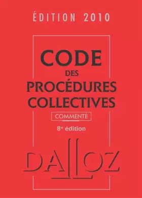 Couverture du produit · Code des procédures collectives 2010 commenté