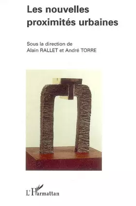 Couverture du produit · Les nouvelles proximités urbaines
