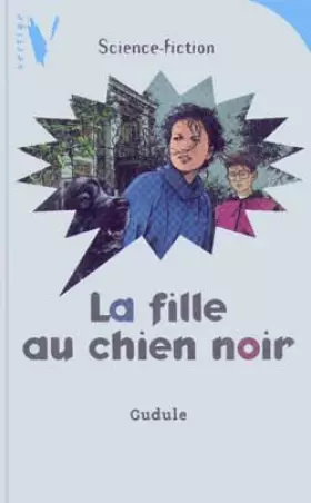 Couverture du produit · La fille au chien noir