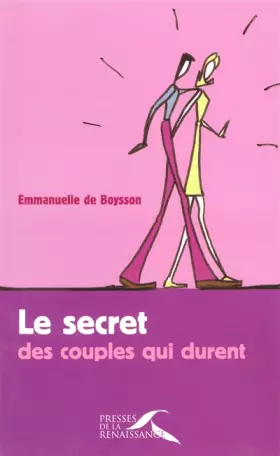 Couverture du produit · Le secret des couples qui durent