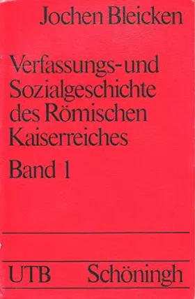 Couverture du produit · Verfassungs- und Sozialgeschichte des Römischen Kaiserreiches, Band. 1