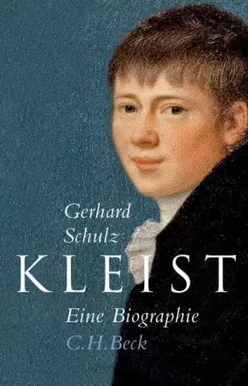 Couverture du produit · Kleist: Eine Biographie