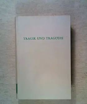 Couverture du produit · Tragik und Tragödie (Wege der Forschung)