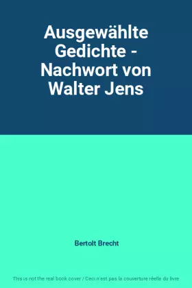 Couverture du produit · Ausgewählte Gedichte - Nachwort von Walter Jens