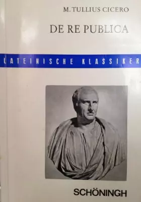 Couverture du produit · De re publica. Vollständige Textausgabe. ( Lateinische Klassiker)