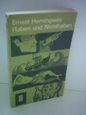 Couverture du produit · Ernest Hemingway: Haben und Nichthaben