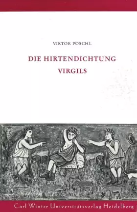 Couverture du produit · Die Hirtendichtung Virgils (Bucherei Winter) (German Edition)