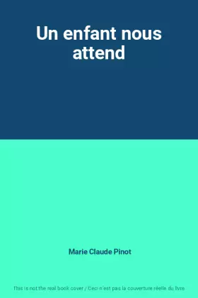 Couverture du produit · Un enfant nous attend