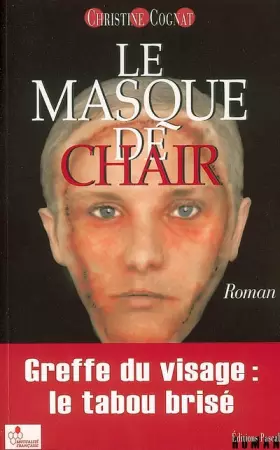Couverture du produit · Le masque de chair