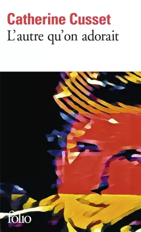 Couverture du produit · L'autre qu'on adorait