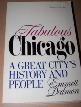 Couverture du produit · Fabulous Chicago : A Great City's History and People