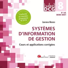 Couverture du produit · DCG 8 - Systèmes d'information de gestion: Cours et applications corrigées (2020-2021)