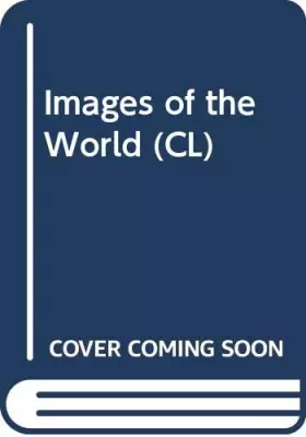 Couverture du produit · Images of the World: Atlas of Satellite Imagery and Maps (CL)