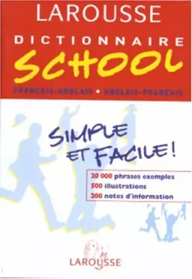 Couverture du produit · Dictionnaire School : Anglais/français, français/anglais, 6ème-5ème LV1 - 4ème-3ème LV2