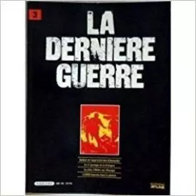 Couverture du produit · La derniere guerre vol 3 022796
