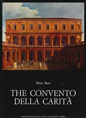 Couverture du produit · Convento Della Carita: Corpus Palladianum, Vol VI (Corpus Palladianum Ser. : Vol.6, Band 6)