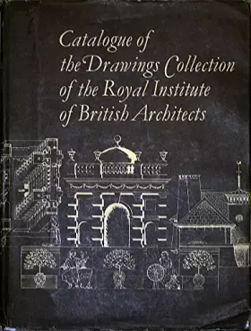 Couverture du produit · Drawings Collection of the Royal Institute of British Architects: Catalogue: v. B