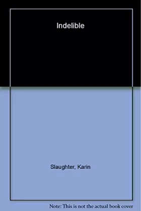 Couverture du produit · Indelible: A Novel