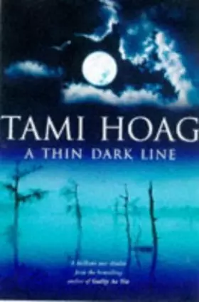 Couverture du produit · A Thin Dark Line by Tami Hoag (1997-05-03)